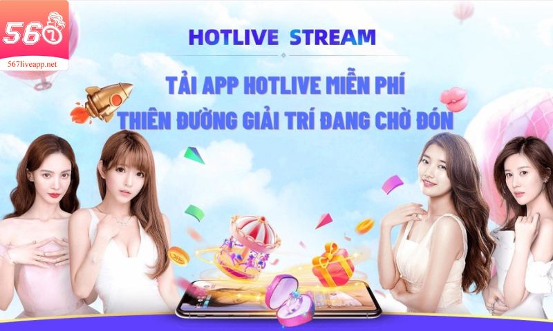 Cách tải ứng dụng, đăng ký và sử dụng Hotlive